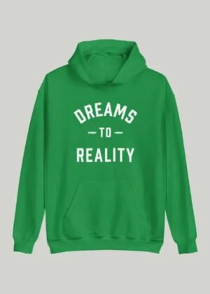 dreams to reality fleece hoodie