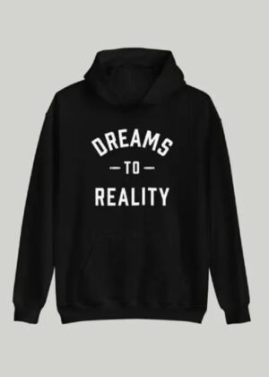 dreams to reality fleece hoodie