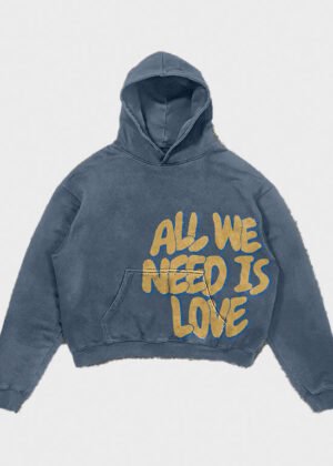 all we need is love hoodie